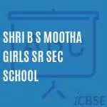 SHRI B S MOOTHA GIRLS SR SEC SCHOOL company logo